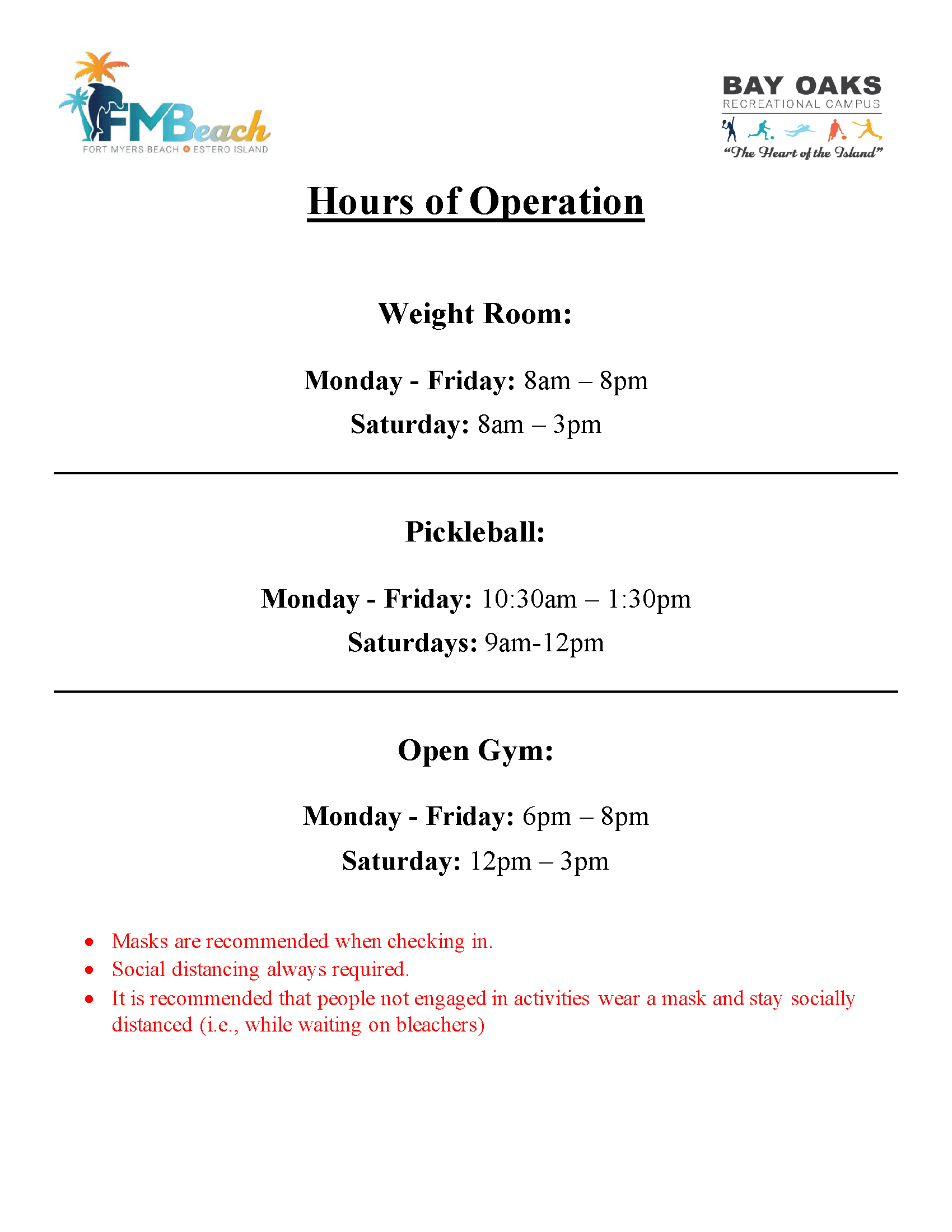 Bay Oaks Hours of Operation